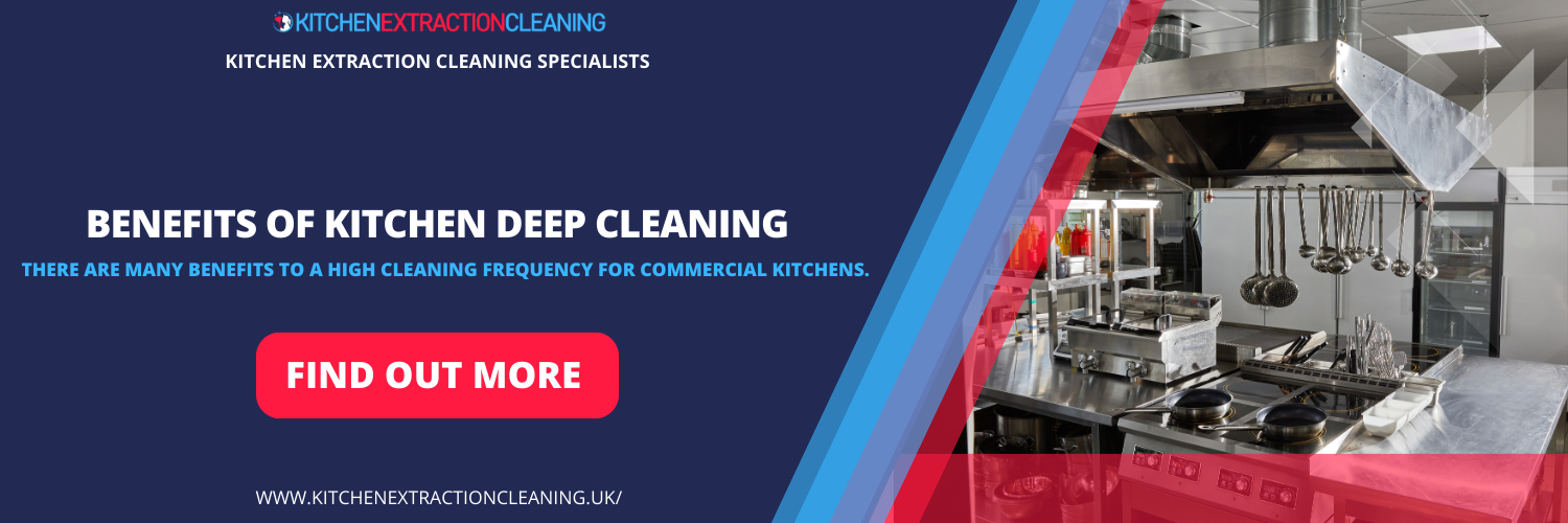 Benefits of Kitchen Deep Cleaning in Northamptonshire